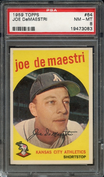 1959 TOPPS 64 JOE DeMAESTRI PSA NM-MT 8