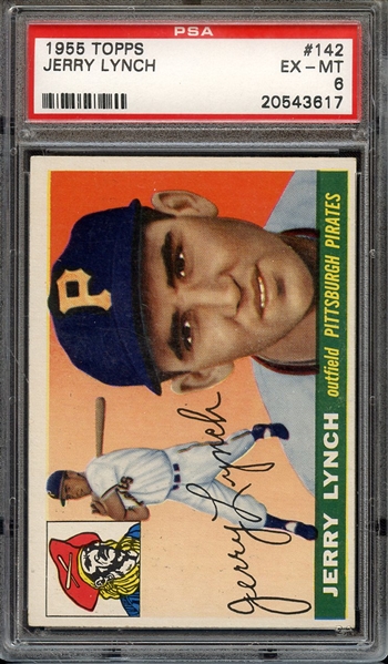 1955 TOPPS 142 JERRY LYNCH PSA EX-MT 6