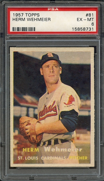 1957 TOPPS 81 HERM WEHMEIER PSA EX-MT 6