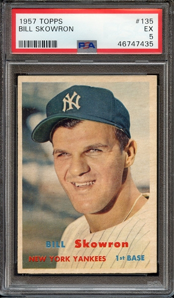 1957 TOPPS 135 BILL SKOWRON PSA EX 5