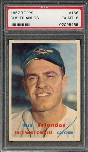 1957 TOPPS 156 GUS TRIANDOS PSA EX-MT 6