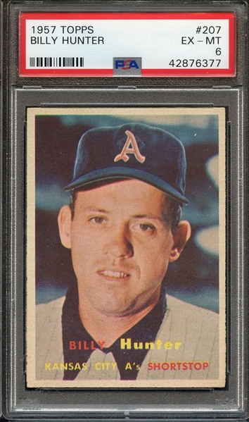 1957 TOPPS 207 BILLY HUNTER PSA EX-MT 6