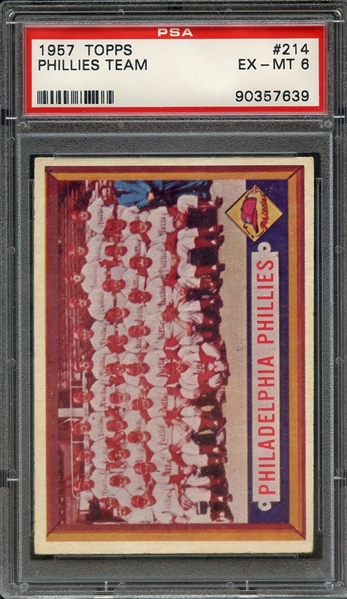 1957 TOPPS 214 PHILLIES TEAM PSA EX-MT 6