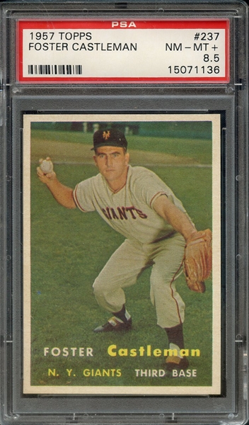 1957 TOPPS 237 FOSTER CASTLEMAN PSA NM-MT+ 8.5