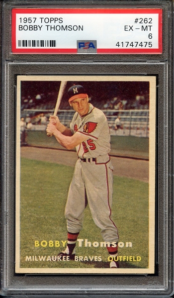 1957 TOPPS 262 BOBBY THOMSON PSA EX-MT 6