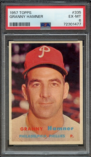 1957 TOPPS 335 GRANNY HAMNER PSA EX-MT 6