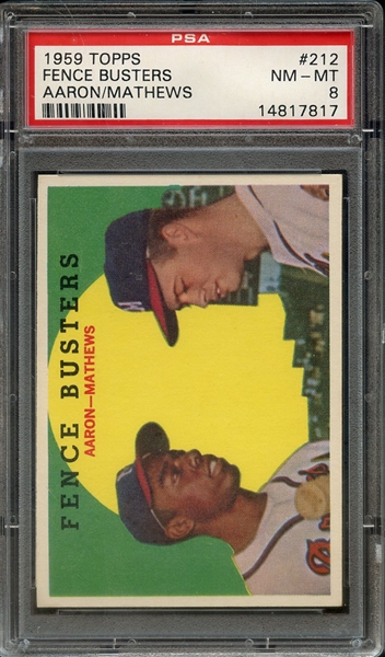 1959 TOPPS 212 FENCE BUSTERS AARON/MATHEWS PSA NM-MT 8