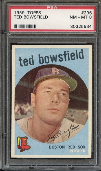 1959 TOPPS 236 TED BOWSFIELD PSA NM-MT 8