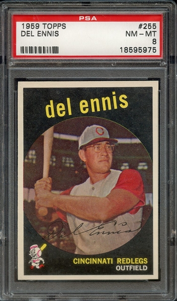 1959 TOPPS 255 DEL ENNIS PSA NM-MT 8