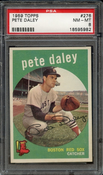 1959 TOPPS 276 PETE DALEY PSA NM-MT 8