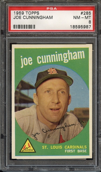 1959 TOPPS 285 JOE CUNNINGHAM PSA NM-MT 8