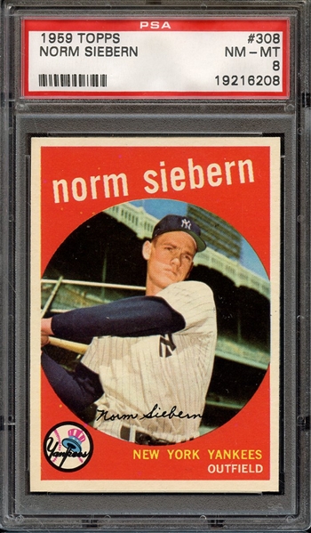 1959 TOPPS 308 NORM SIEBERN PSA NM-MT 8