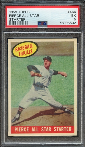 1959 TOPPS 466 PIERCE ALL STAR STARTER PSA EX 5