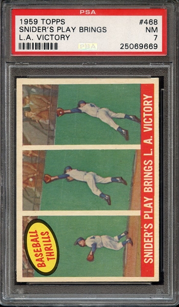 1959 TOPPS 468 SNIDER'S PLAY BRINGS L.A. VICTORY PSA NM 7