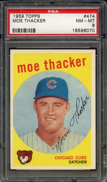 1959 TOPPS 474 MOE THACKER PSA NM-MT 8