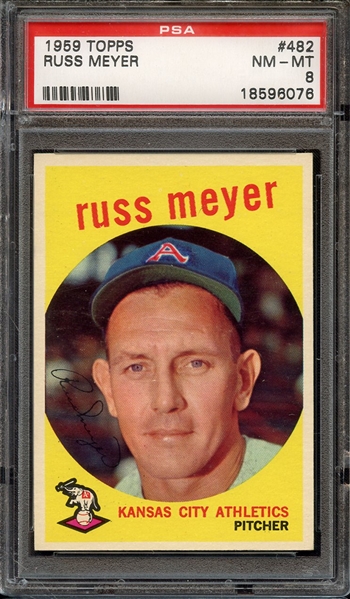 1959 TOPPS 482 RUSS MEYER PSA NM-MT 8