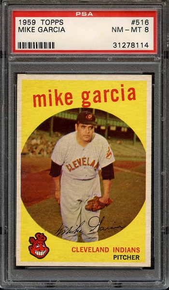 1959 TOPPS 516 MIKE GARCIA PSA NM-MT 8