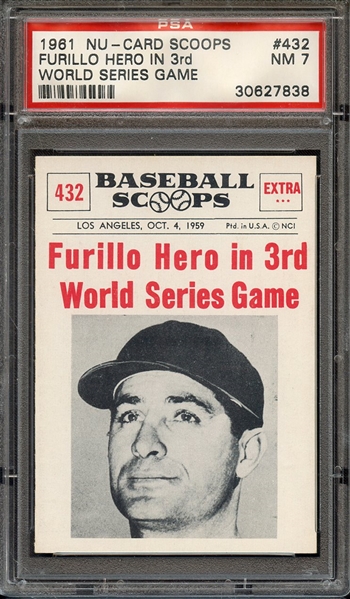 1961 NU-CARD SCOOPS 432 FURILLO HERO IN 3rd WORLD SERIES GAME PSA NM 7