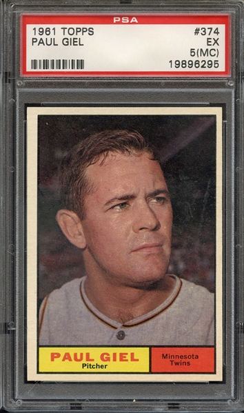 1961 TOPPS 374 PAUL GIEL PSA EX 5 (MC)