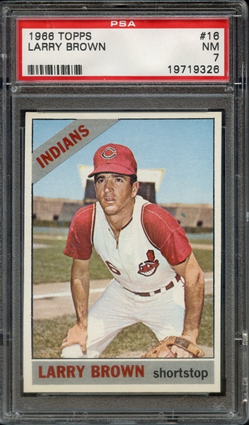 1966 TOPPS 16 LARRY BROWN PSA NM 7