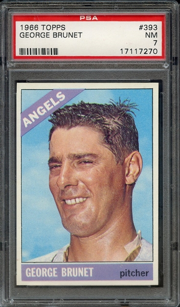 1966 TOPPS 393 GEORGE BRUNET PSA NM 7