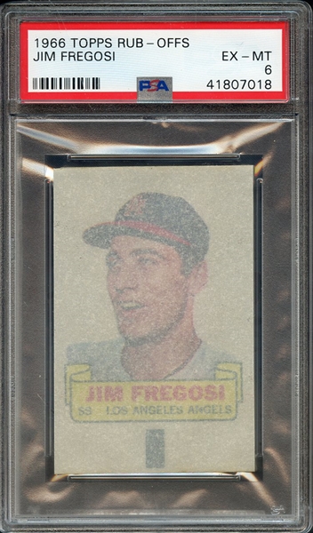 1966 TOPPS RUB-OFFS JIM FREGOSI PSA EX-MT 6