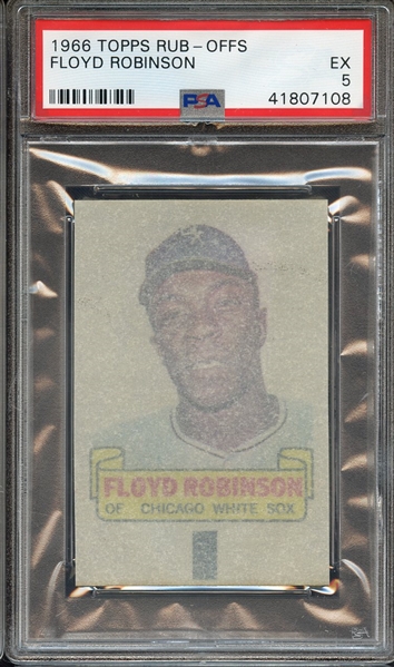 1966 TOPPS RUB-OFFS FLOYD ROBINSON PSA EX 5