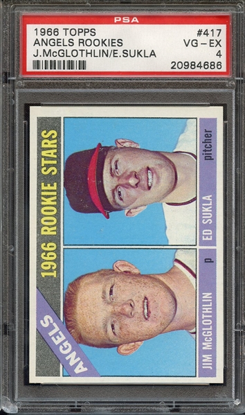 1966 TOPPS 417 ANGELS ROOKIES J.McGLOTHLIN/E.SUKLA PSA VG-EX 4