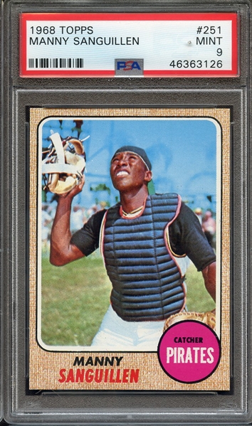 1968 TOPPS 251 MANNY SANGUILLEN PSA MINT 9