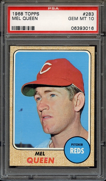 1968 TOPPS 283 MEL QUEEN PSA GEM MT 10