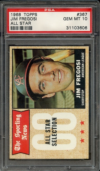 1968 TOPPS 367 JIM FREGOSI ALL STAR PSA GEM MT 10