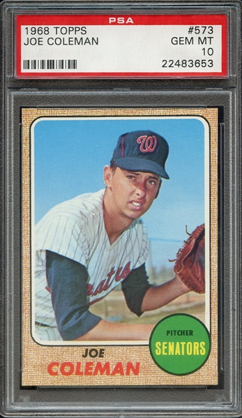 1968 TOPPS 573 JOE COLEMAN PSA GEM MT 10