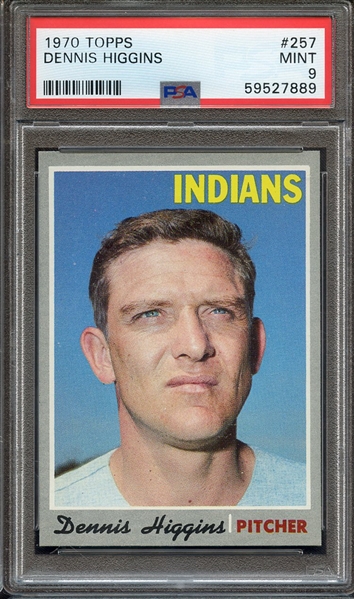 1970 TOPPS 257 DENNIS HIGGINS PSA MINT 9