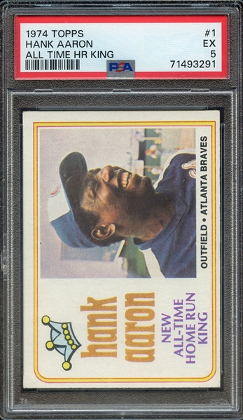 1974 TOPPS 1 HANK AARON ALL TIME HR KING PSA EX 5