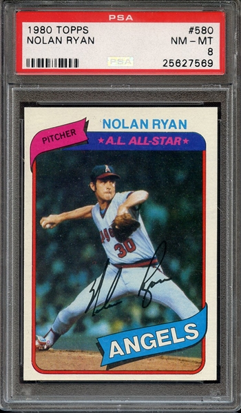 1980 TOPPS 580 NOLAN RYAN PSA NM-MT 8