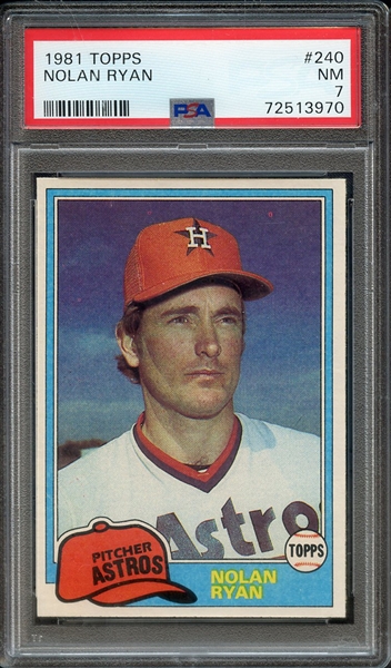 1981 TOPPS 240 NOLAN RYAN PSA NM 7