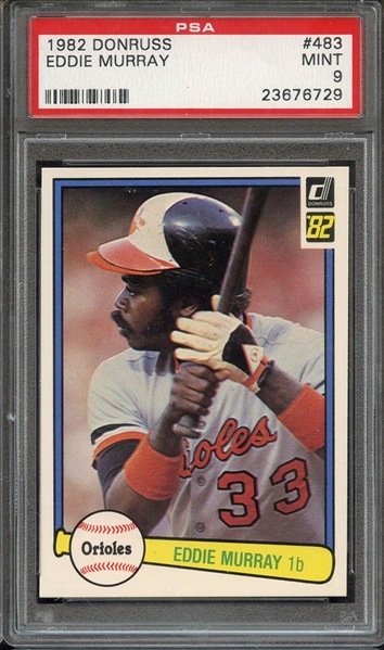 1982 DONRUSS 483 EDDIE MURRAY PSA MINT 9