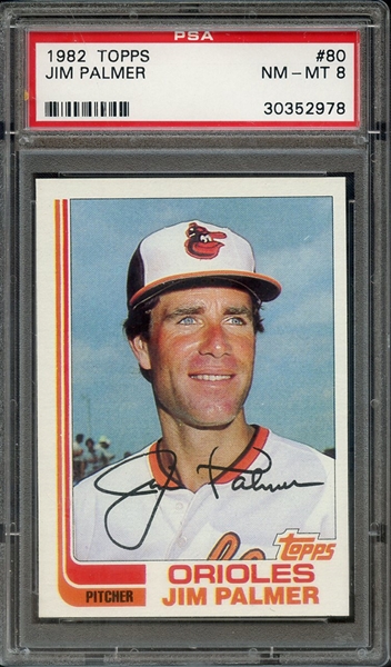 1982 TOPPS 80 JIM PALMER PSA NM-MT 8