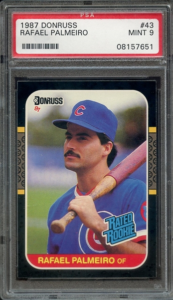 1987 DONRUSS 43 RAFAEL PALMEIRO PSA MINT 9