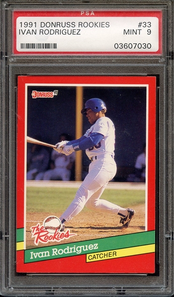 1991 DONRUSS ROOKIES 33 IVAN RODRIGUEZ PSA MINT 9