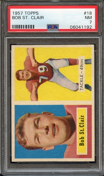 1957 TOPPS 18 BOB ST. CLAIR PSA NM 7