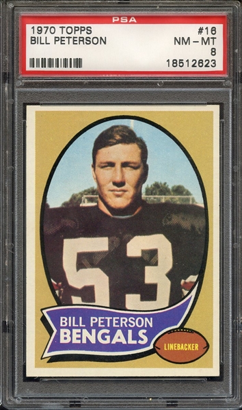 1970 TOPPS 16 BILL PETERSON PSA NM-MT 8