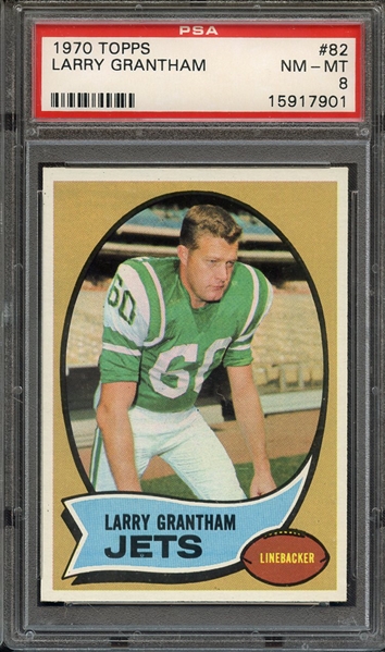 1970 TOPPS 82 LARRY GRANTHAM PSA NM-MT 8