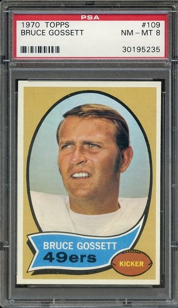 1970 TOPPS 109 BRUCE GOSSETT PSA NM-MT 8