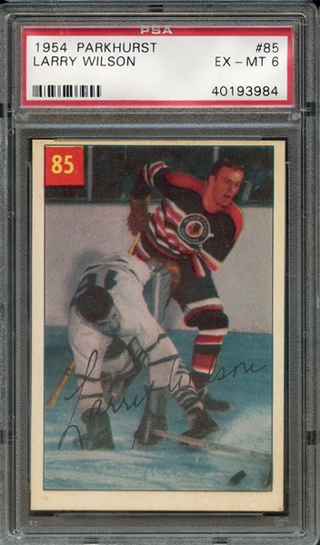 1954 PARKHURST 85 LARRY WILSON PSA EX-MT 6