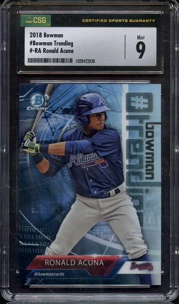 2018 BOWMAN TRENDING RONALD ACUNA CSG MINT 9