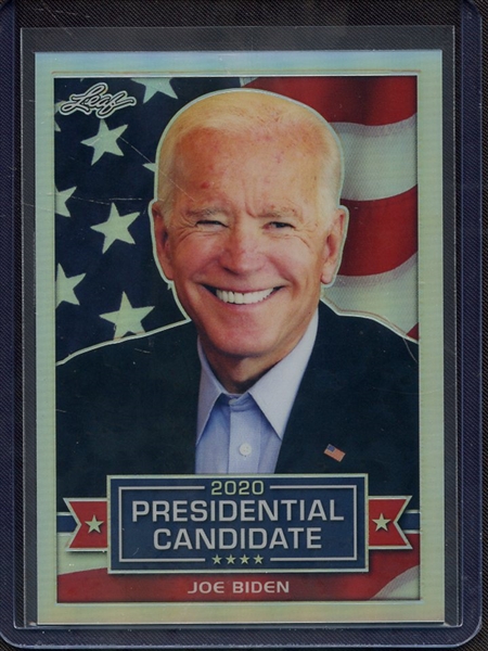 2019 LEAF 2020 PRESIDENTIAL CANDIDATE PRISMATIC JOE BIDEN