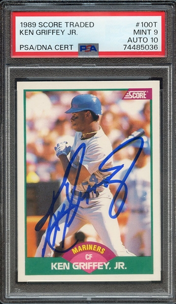 1989 SCORE TRADED 100T SIGNED KEN GRIFFEY JR PSA MINT 9 PSA/DNA AUTO 10