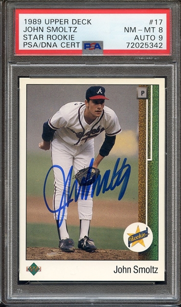 1989 UPPER DECK 17 SIGNED JOHN SMOLTZ PSA NM-MT 8 PSA/DNA AUTO 9