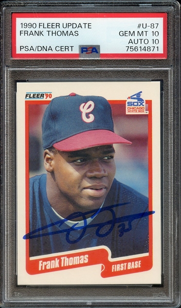 1990 FLEER UPDATE U87 SIGNED FRANK THOMAS PSA GEM MT 10 PSA/DNA AUTO 10